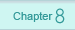 Chapter 8